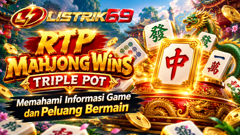 RTP Mahjong Wins Triple Pot